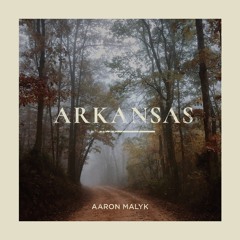 Arkansas — Aaron Malyk