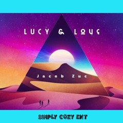 Lucy & Love (LSD)