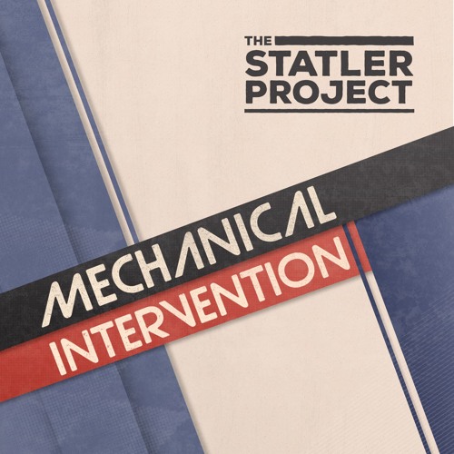Statler Project - Escape The Mundane