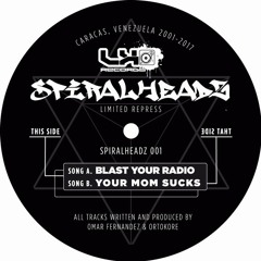 A2 Spiralheadz 001 - Your Mom Sucks
