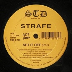 Strafe - Set It Off (Dr Horn's Edit)