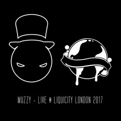 Muzzy - Live @ Liquicity London 2017