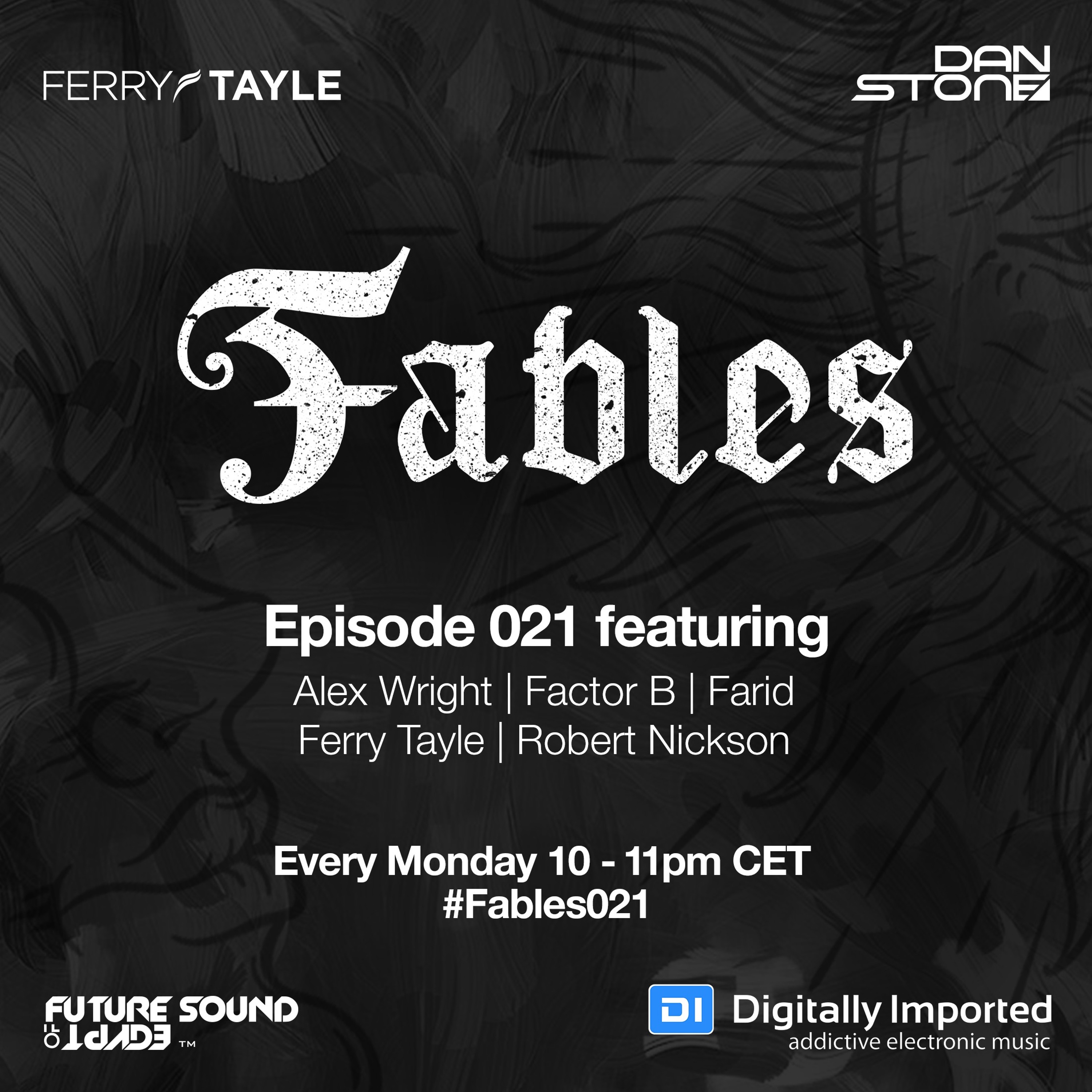 Ferry Tayle & Dan Stone - Fables 021 episode artwork