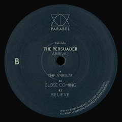 MNMT Premiere: The Persuader — Believe (Parabel)