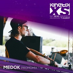 Medok - Kinetik XS Promomix