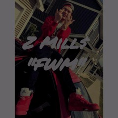 Z Mill$ Ft. Grinch "FWM"