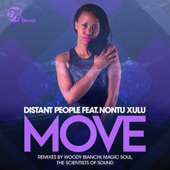 Distant People Feat. Nontu Xulu - Move (Woody Bianchi Disco Remix)