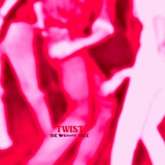 Twist