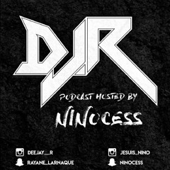 DJ R PODCAST HOSTED BY NINOCESS MASTER (1)
