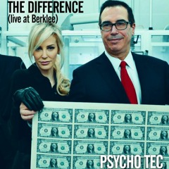The Difference (Psycho Tec, live at Berklee)