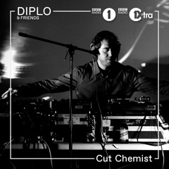 Cut Chemist - Diplo & Friends Guest Mix on BBC RADIO 1