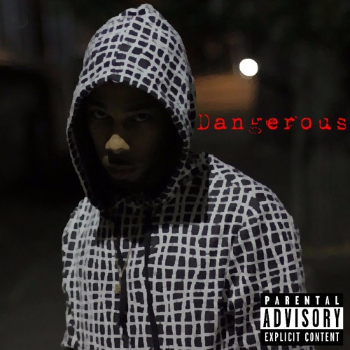 Dangerous