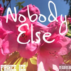 Nobody Else