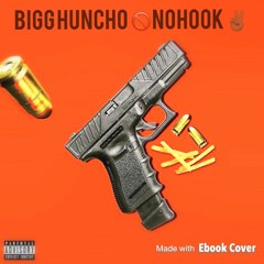 Bigg Huncho-No Hook pt2(prod.Tae The Don)