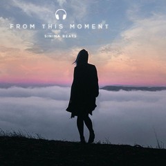 From This Moment