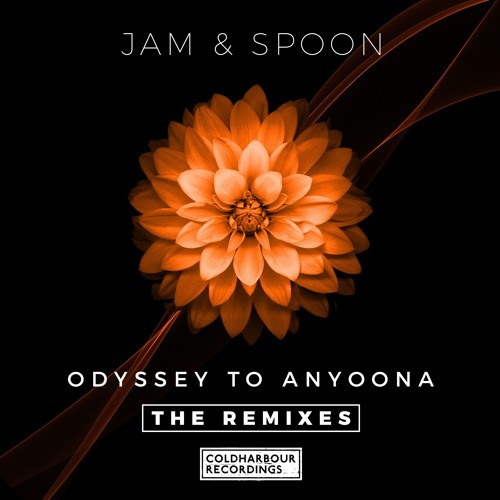 Jam & Spoon - Odyssey To Anyoona (Markus Schulz vs. Jam El Mar Remix)