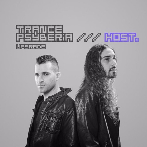 Trance Psyberia /// HOST Upgrade.