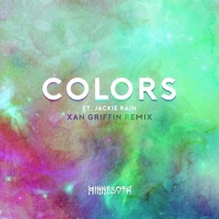 Minnesota - Colors feat. Jackie Rain (Xan Griffin Remix)