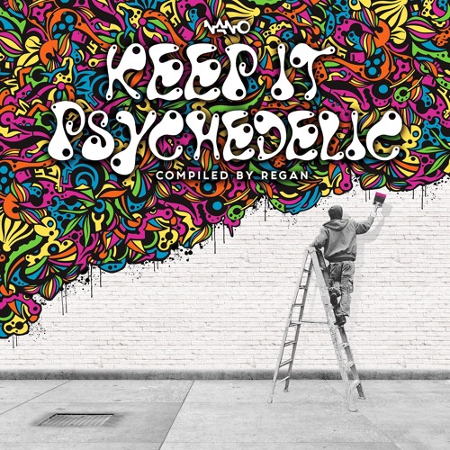 Keep It Psychedelic Album DJ Mix by Regan