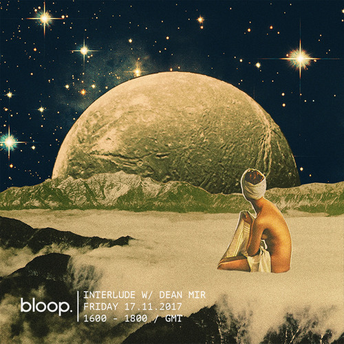 Interlude (Live On Bloop London) - 17.11.2017