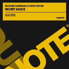 1 - Richard Earnshaw & Steve Taylor - Secret Sauce - Full Fat Version - CLIP
