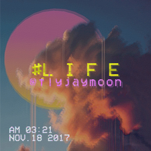 Jay Moon Stream Jay Moon (제이문) - Life by FlyJayMoon | Listen online for free on ...