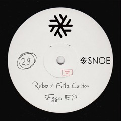 RYBO & Fritz Carlton - Eggo // SNOE029