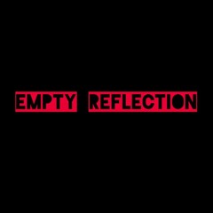 Izzy - Empty Reflections (Feat. Mercy)