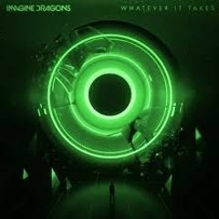 Imagine Dragons - Whatever It Takes (Quarterhead Remix)
