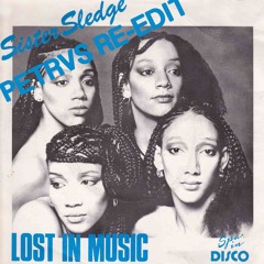 Spa In Disco - Sister Sledge  - Lost In Music (Petrvs Re - Edit) [BANDCAMP FREE DOWNLOAD]