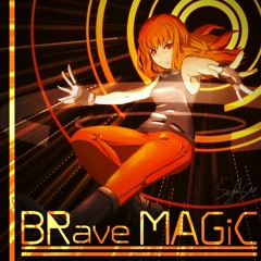 【F/C 駒場祭2017 "Party 4 UT"】BRave MAGiC