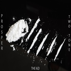 Saturday Night - PRO$PER Feat. The KiD & TwoTone