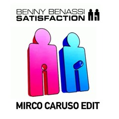 FREE DOWNLOAD: Benny Benassi - Satisfaction (Mirco Caruso Edit)