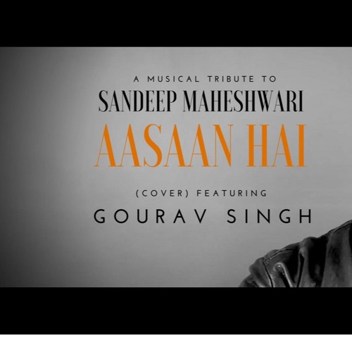 Aasaan Hai Song By Sandeep Maheshwari | Cover By The Acoustican  | Motivational song