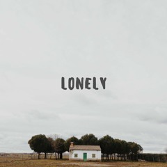 Lonely (Prod. HecOnBeats)