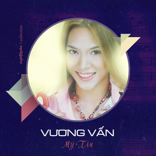 My Tam - Vuong Van