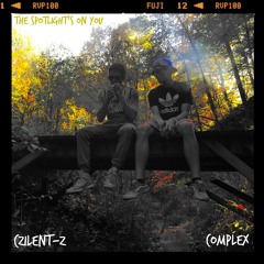 The Spotlight's On YOU feat. CompleX (Prod. Jedi Mind Tricks)