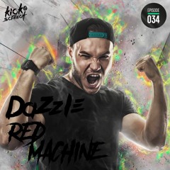 Episode #34 | Kick'n'Screech | Dazzle & Red Machine
