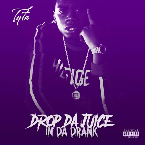Drop Da Juice In Da Drank