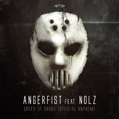 Angerfist & Nolz - Creed Of Chaos