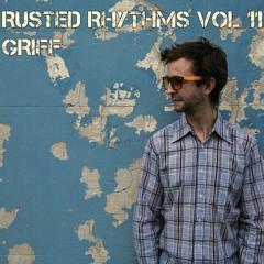 Rusted Rhythms Vol. 11 - griff