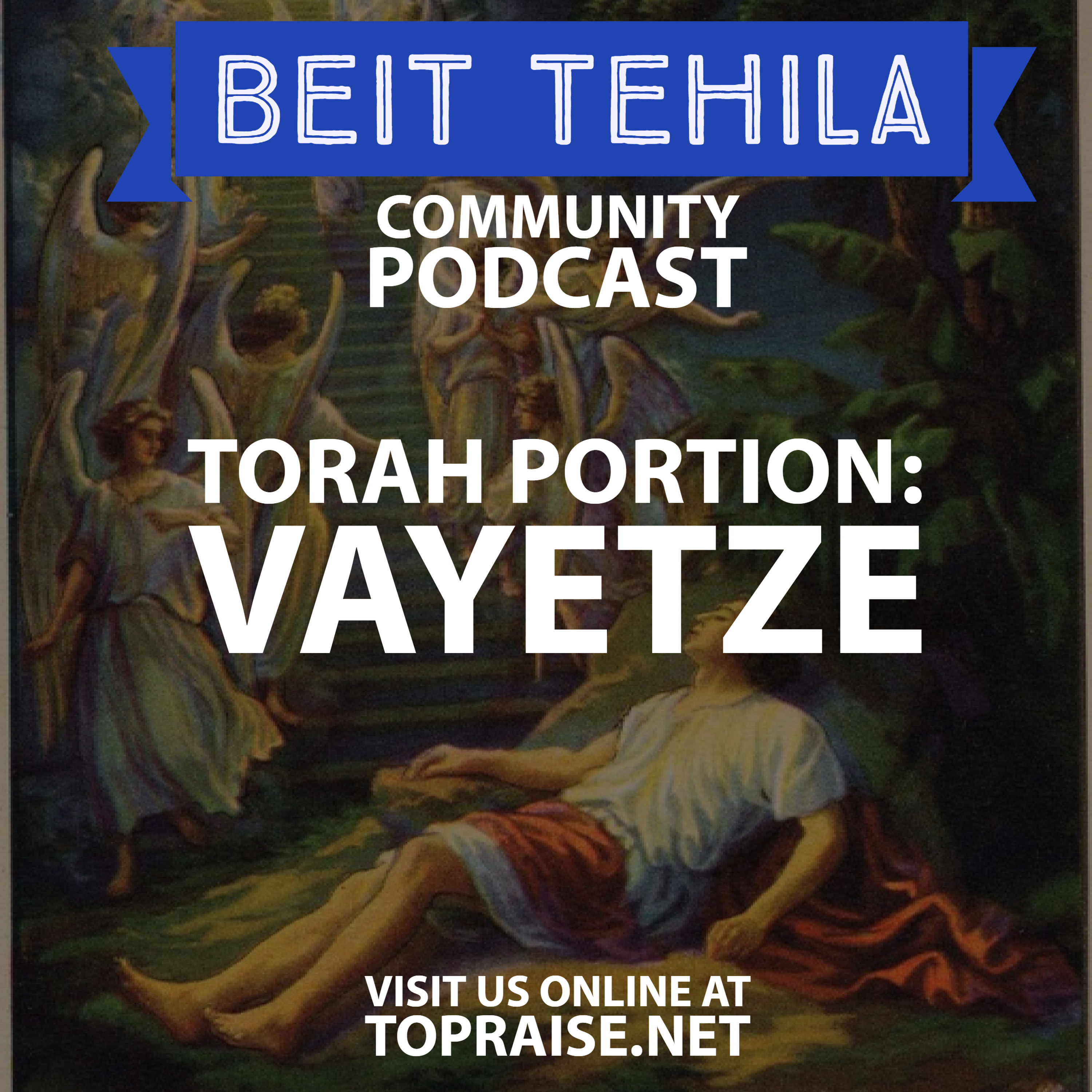 Ep. 9 - Torah Portion: Vayetze - Pastor Nick Plummer and Ryan Cabrera episode artwork