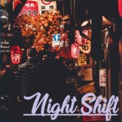 night-shift w/ charlie toØ human (click buy to stream on Spotify)