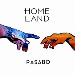 Pasabo - Homeland