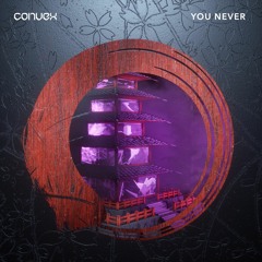 Convex - You Never
