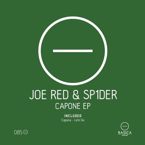 Joe Red & SP1DER - Capone (Original Mix)