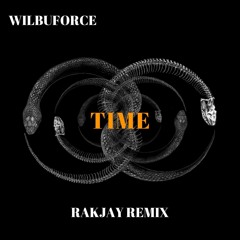 [PREMIERE] Wilbuforce - Time (Rakjay Remix)[STRCTFREE001] - FREE DOWNLOAD