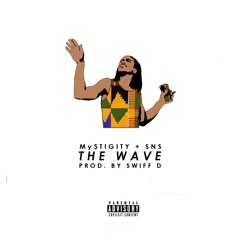 MyStigity - The Wave Pt.2 feat. SnS (Prod. By Swiff D)