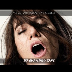 ==MTG - VICIADA EM SEXO - MCs NATH FARINHA E NEM DO DICK (DJ EVANDRO LINS)==