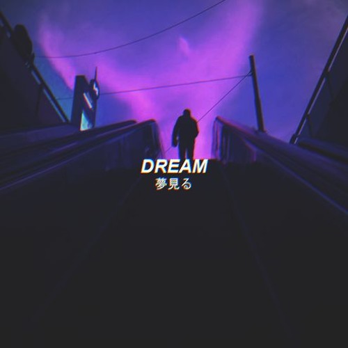 Dream